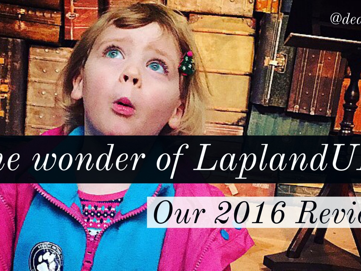 LaplandUK 2016 Review – My New Family&nbsp;Tradition