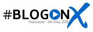 #BlogOnX Manchester