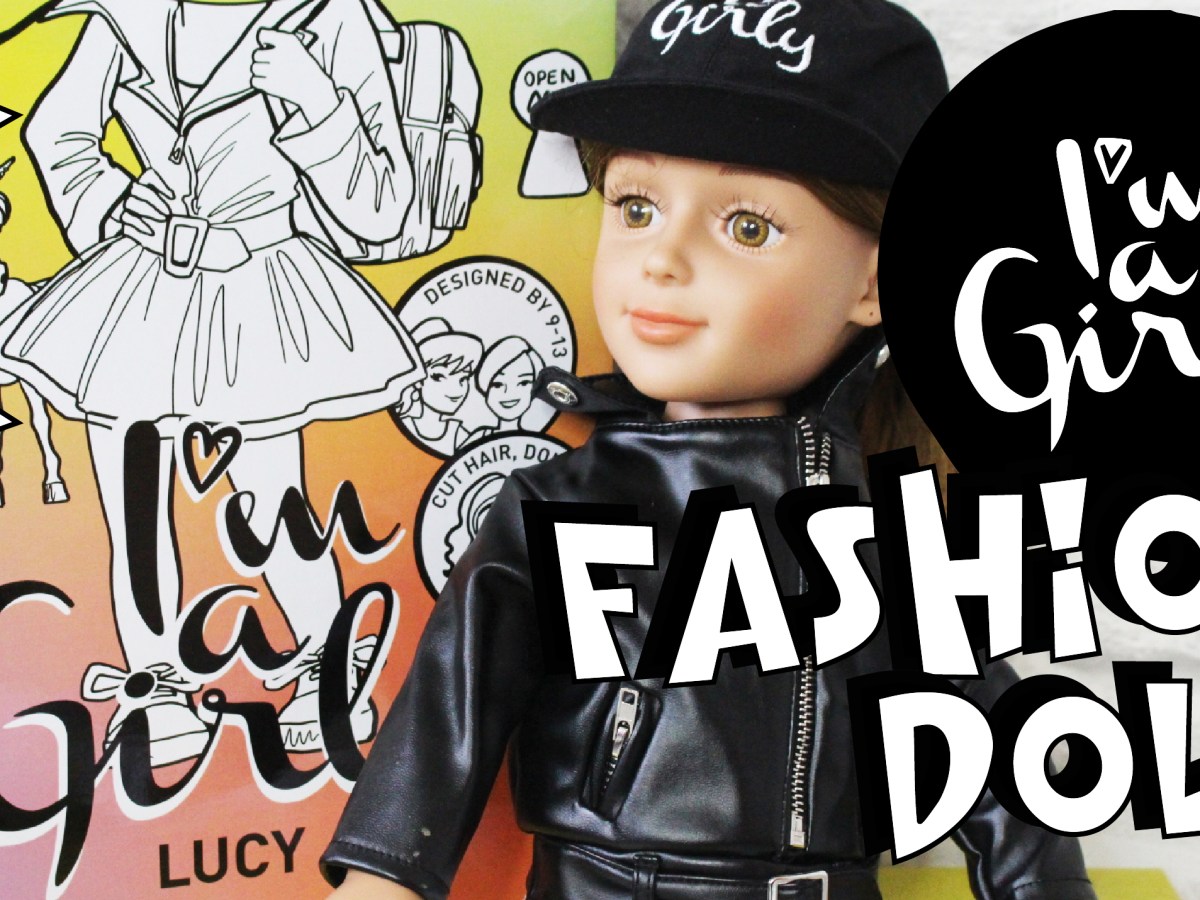 I’M A GIRLY fashion doll&nbsp;review!