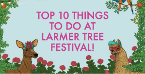 Top 10 things to do at Larmer Tree