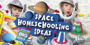 Space Homeschooling ideas